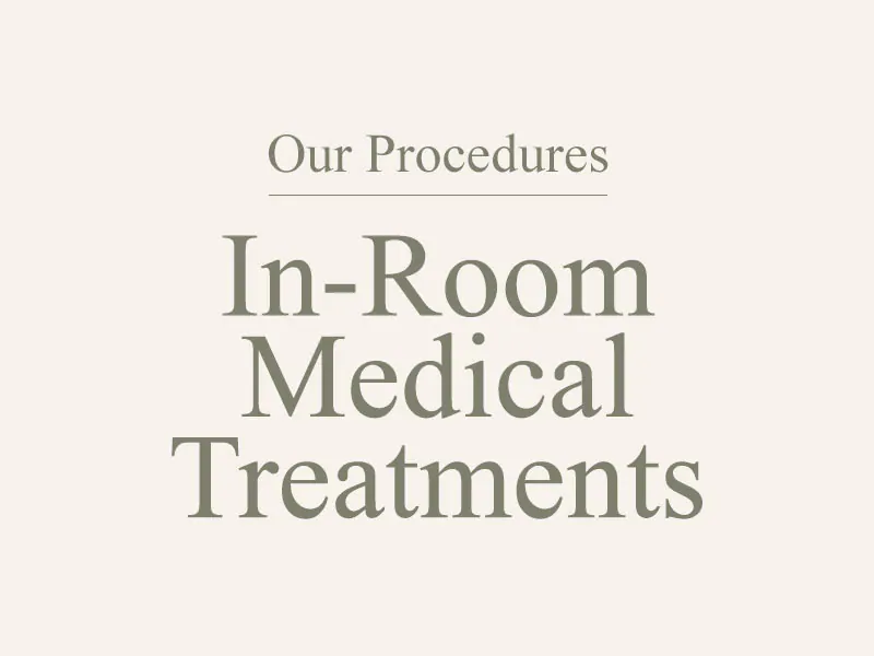 In-Room Medical Treatments